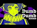 【手描きRANFREN】dumb dumb | meme 【⚠flash】