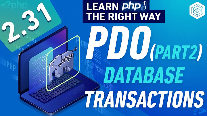 PHP PDO Tutorial Part 2 - Transactions - Env Variables & PHPDotEnv - Full PHP 8 Tutorial