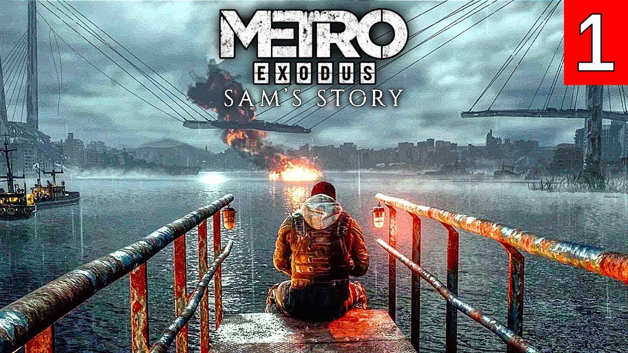 Метро исход история сэма прохождение. Метро исход история сэма прохождение