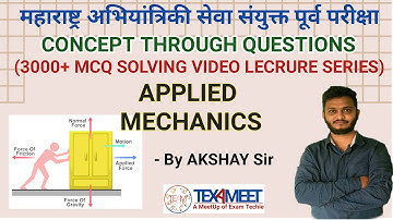 CTQ - APPLIED MECHANICS | MES PRE EXAM | By AKSHAY Sir | TEXAMEET
