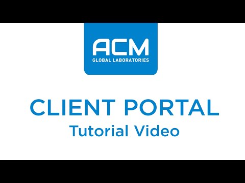 ACM Global Laboratories Client Portal Demonstration