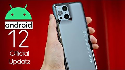 Oppo Find X3 Pro 5G Android 12 Official Update