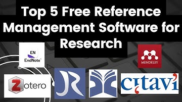 Top 5 Free Reference Management Software For Research