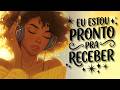 Eu Estou Pronto para Receber Milagres | Música Afrobeat para Manifestação