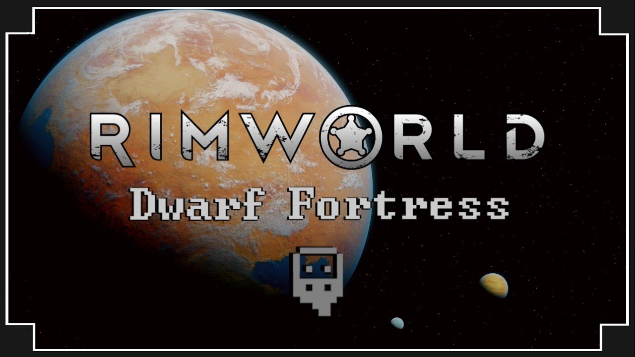 RimWorld: Dwarf Fortress Edition