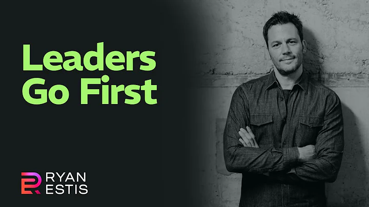 Leaders Go First