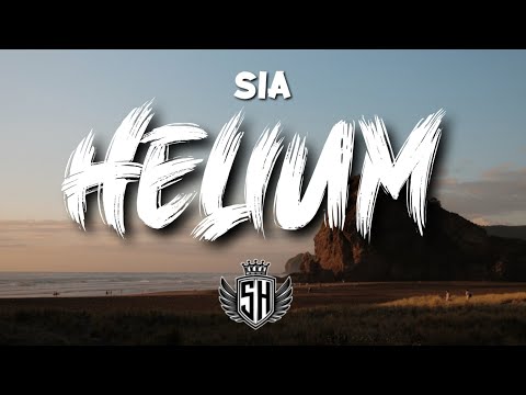 Sia Helium Lyrics 