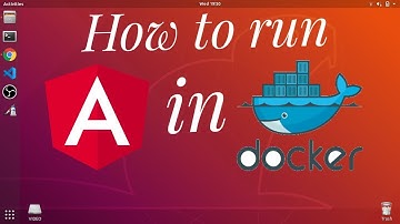 Angular & Docker: Dockerizing your Angular Application