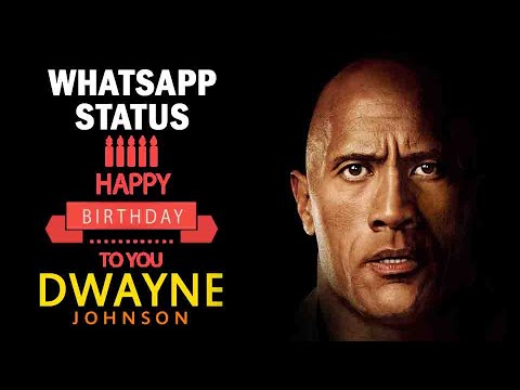 Dwayne Johnson "WWE Rock Date of Birth" Celebration | Whatsapp Status [May Born]