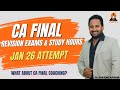 CA FINAL | REVISION EXAMS & STUDY HOURS BATCH FOR JAN 26 ATTEMPT | TEST SERIES | SHIKHARA TUTORIALS
