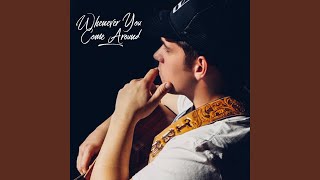 Video thumbnail of "Tyler Blaine Mitchell - Whenever You Come Around"