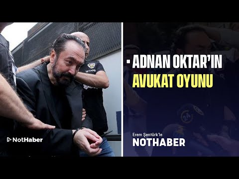Adnan Oktar'ın avukat