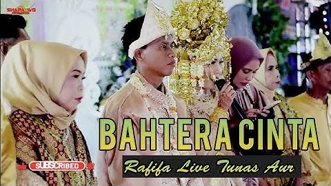 BAHTERA CINTA | RAFIFA MUSIC | LIVE TUNAS AUR | wd