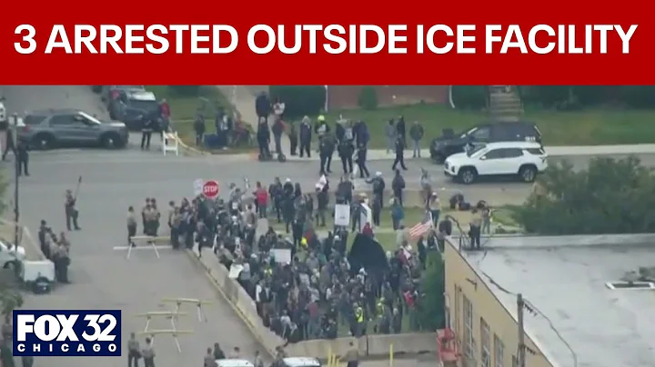 3 arrested at protest outside ICE facility in Chicago suburb
