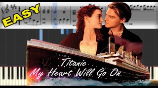 Titanic - My Heart Will Go On | Sheet Music & Synthesia Piano Tutorial