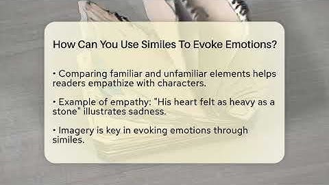 How Can You Use Similes To Evoke Emotions? - The Prose Path