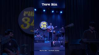 Tere bin 💔#livemusic #musicjourney #singerlife #rishabhguptalive #terebin