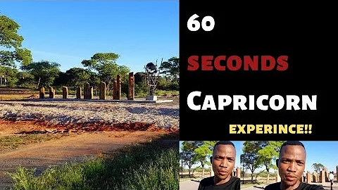 Capricorn 60 seconds Exp | Botswana YouTuber