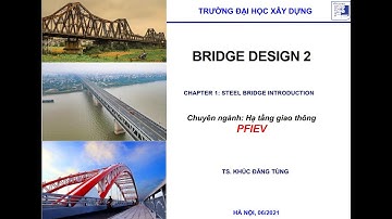 Cầu 2 - Cầu dầm kết cấu liên hợp | (12/07/2021)
