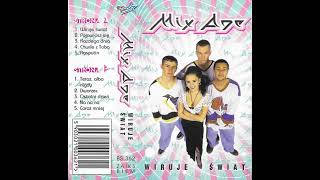 Mix Age - wiruje świat