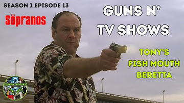 Guns Used In THE SOPRANOS: Tonys Fish Mouth Beretta