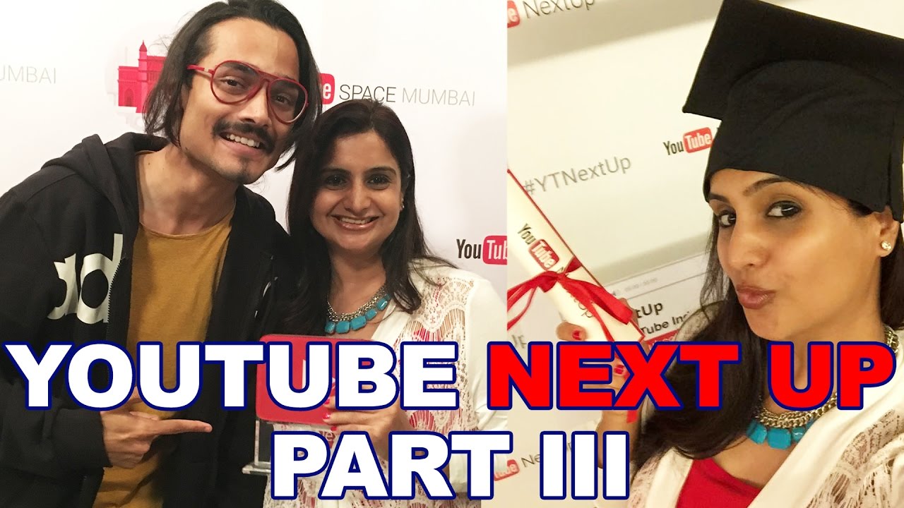 Youtube NextUp with BB Ki Vines | Part 3 - Tips from Bhuvan Bam (BB Ki Vines) | #YTNextUp | Kanak