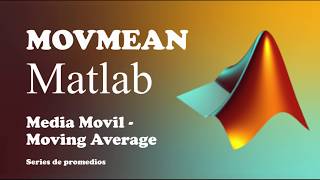 Movmean en matlab Media móvil- Moving Average
