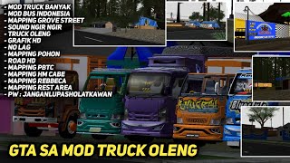 SHARE GTA SA MOD TRUCK OLENG - FULL TRUCK OLENG - NO FC - SUPPORT ALL OS - NO LAG