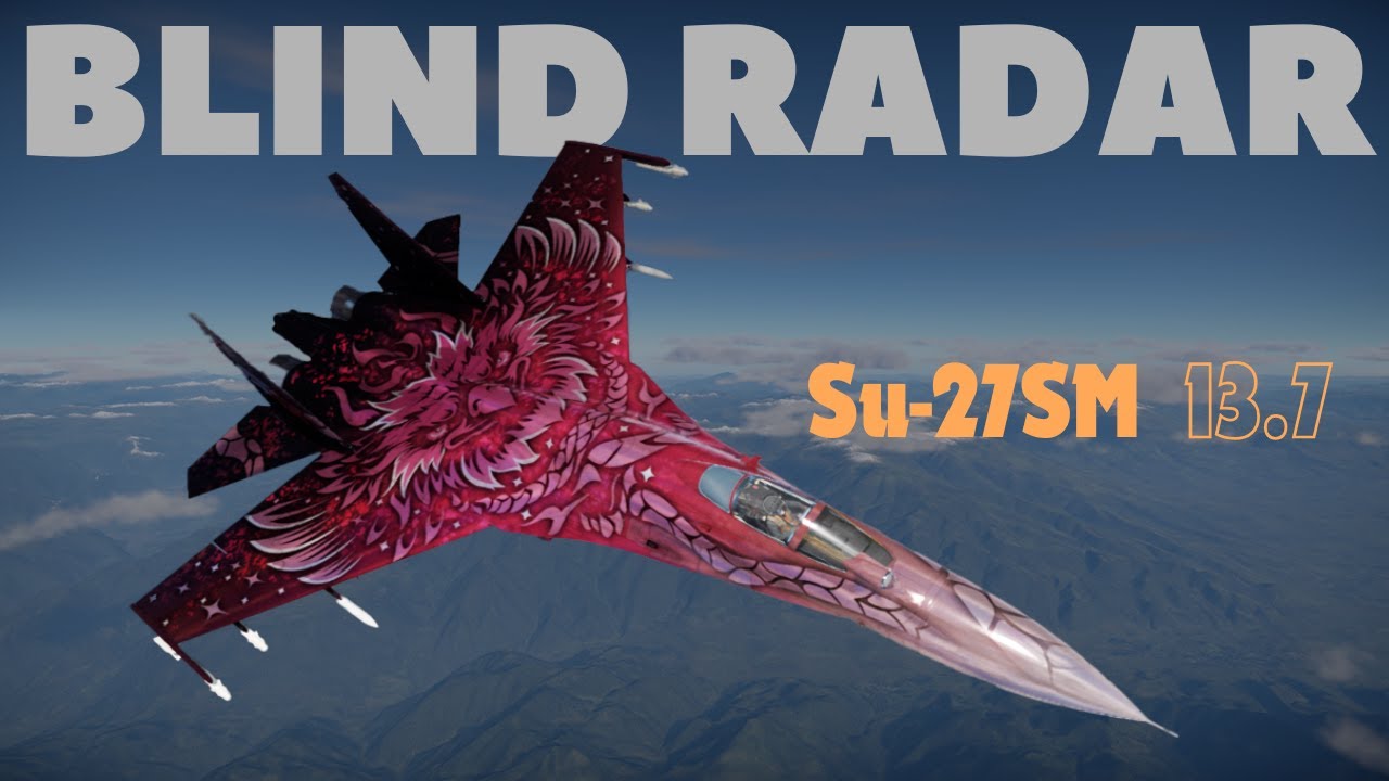 The Su-27SM has a Horrible Radar but Still Cooks... - War Thunder