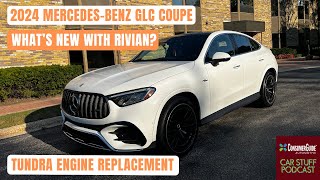 Mercedes Glc 43 Coupe Review, Chatting With Rivian, Porsche Price Quiz