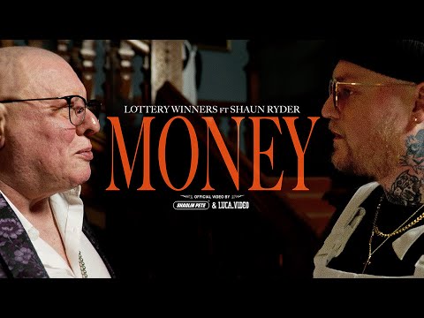 Lottery Winners ft. Shaun Ryder - Money (Official Video)