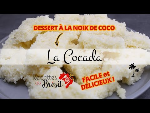 Vidéo: Cocada (dessert à La Noix De Coco)
