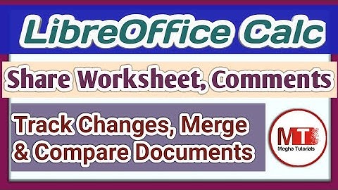 Electronic Spreadsheet|Share and Review a Spreadsheet in LibreOffice Calc