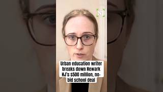 Breaking down Newark NJ's $500 million no-bid elementary school deal #shorts