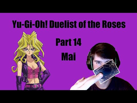 Yu-Gi-Oh! Duelist of the Roses - Part 14 - Mai Valentine
