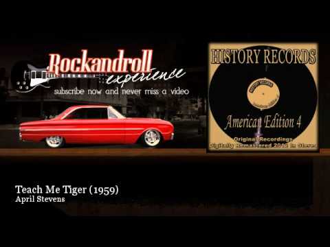 April Stevens - Teach Me Tiger - 1959 - Rock N Roll Experience