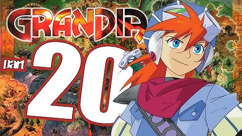 GRANDIA HD COLLECTION  Part 20 Warp Space Core & Zil Ruins