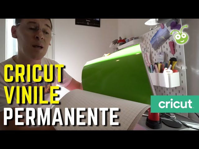 VINILE PERMANENTE e SEMI PERMANTE e CRICUT MAKER come funziona e come  trasferire 