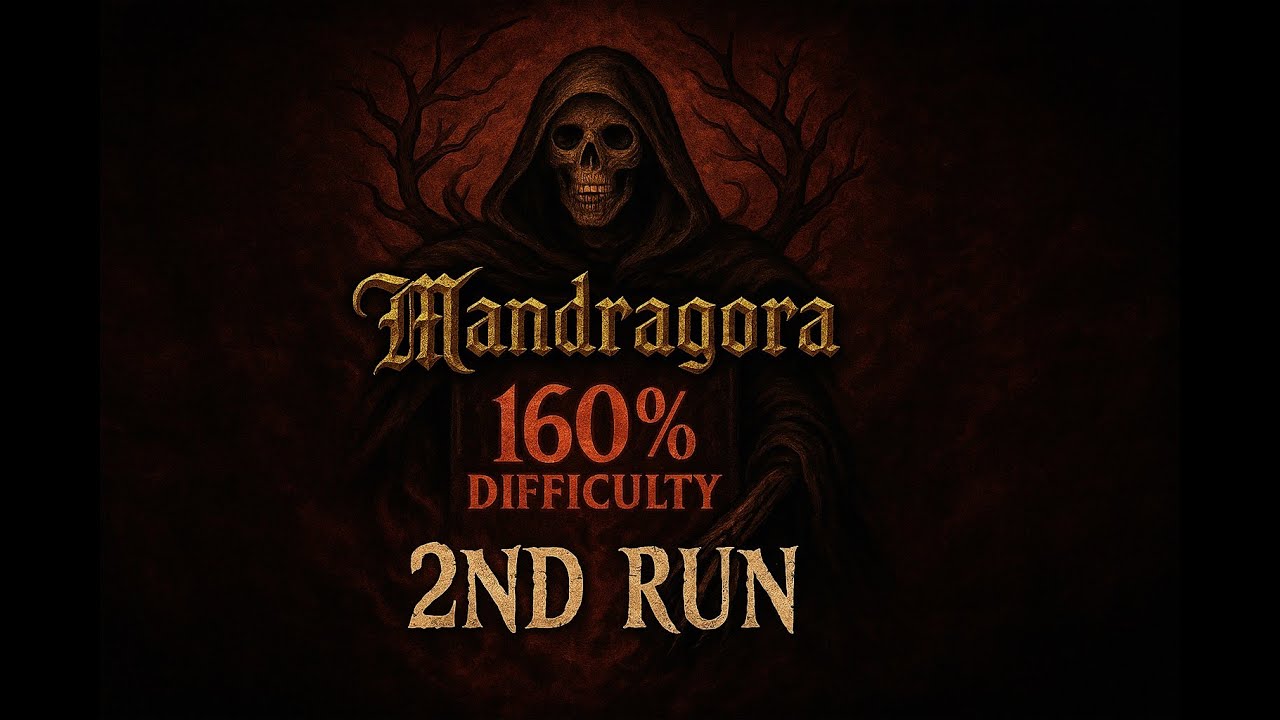Mandragora:Whispers of the Witch Tree, 2nd Run, 160% Difficulty, Farming, Leveling, Bosses, Longplay