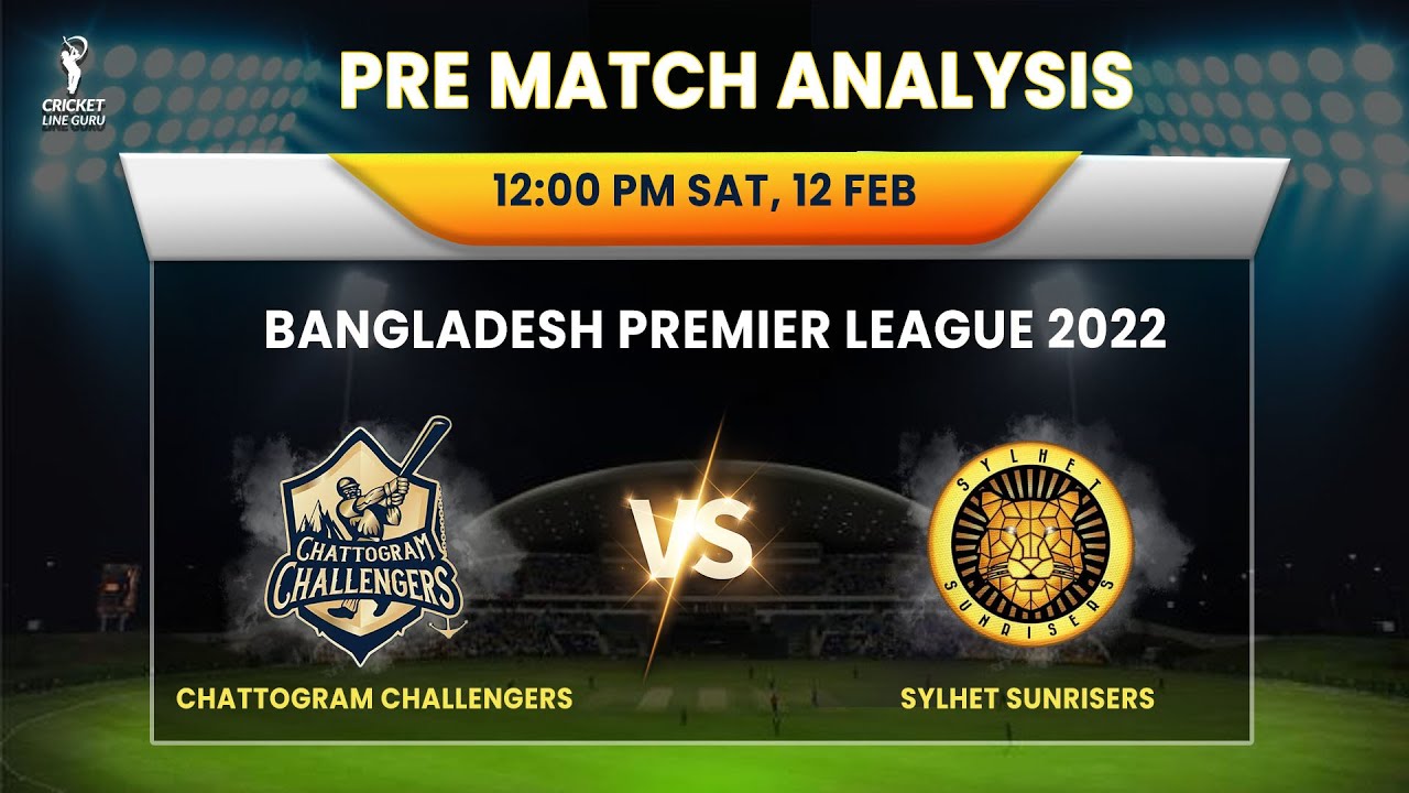 Chattogram Challengers vs Sylhet Sunrisers 29th Match Prediction | BPL 2022 CC vs SS Analysis
