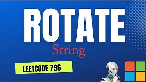 Rotate String | LeetCode 796 |796. Rotate String |String pattern matching | LEETCODE POTD