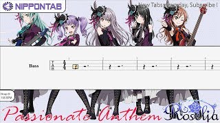 Video thumbnail of "【Bass TAB】〚Roselia〛PASSIONATE ANTHEM - BanG Dream! バンドリ! ベース tab譜"