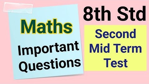 8th Std - Maths | Second Mid Term Test - Important Questions