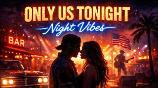 Only Us Tonight ( USA ) Romantic Pop Love