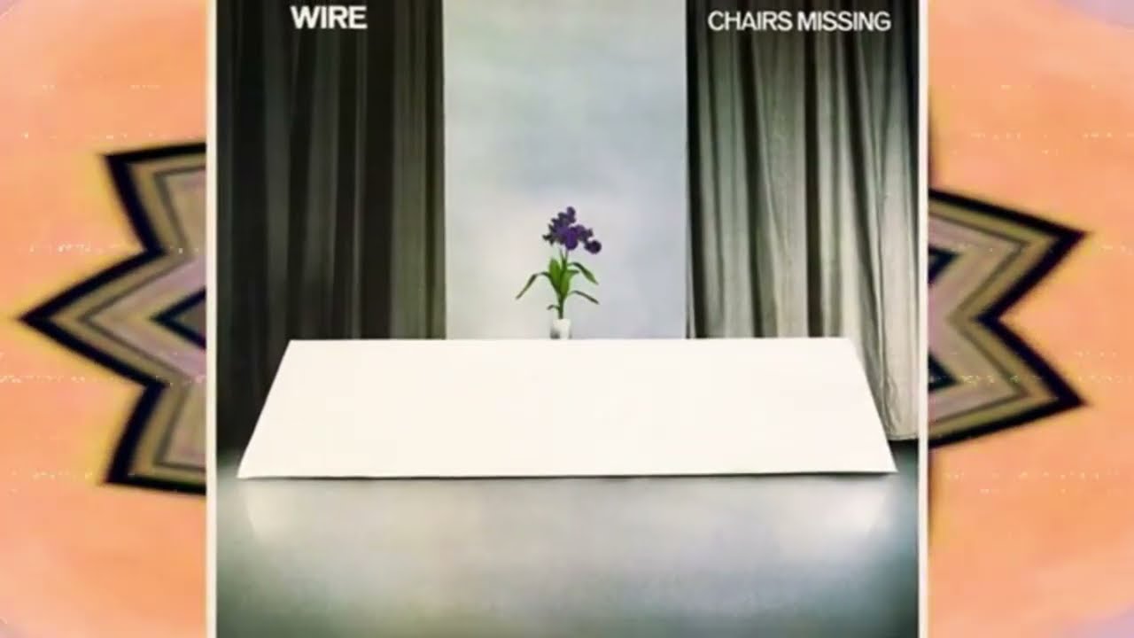 Wire - Chairs Missing 1978年 UKオリジナル盤 LP Wire - Chairs