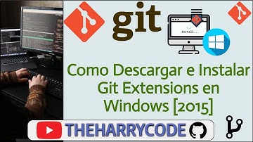 Curso Git | Como Descargar e Instalar Git Extensions en Windows [2015]