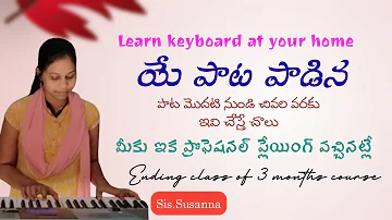 learn keyboard at your home #telugu #keyboard #lesson #how to play a song #susanna huldha keys