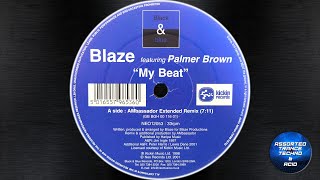 [Techno] Blaze Featuring Palmer Brown - My Beat (AMbassador Extended Remix) [Black &amp; Blue] 2001