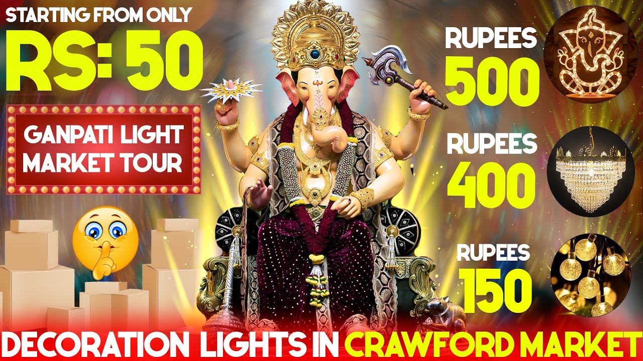 Decoration Light Market In Mumbai 2025 / Crawford Market / Wholesale Decoration Light / Yash Panchal