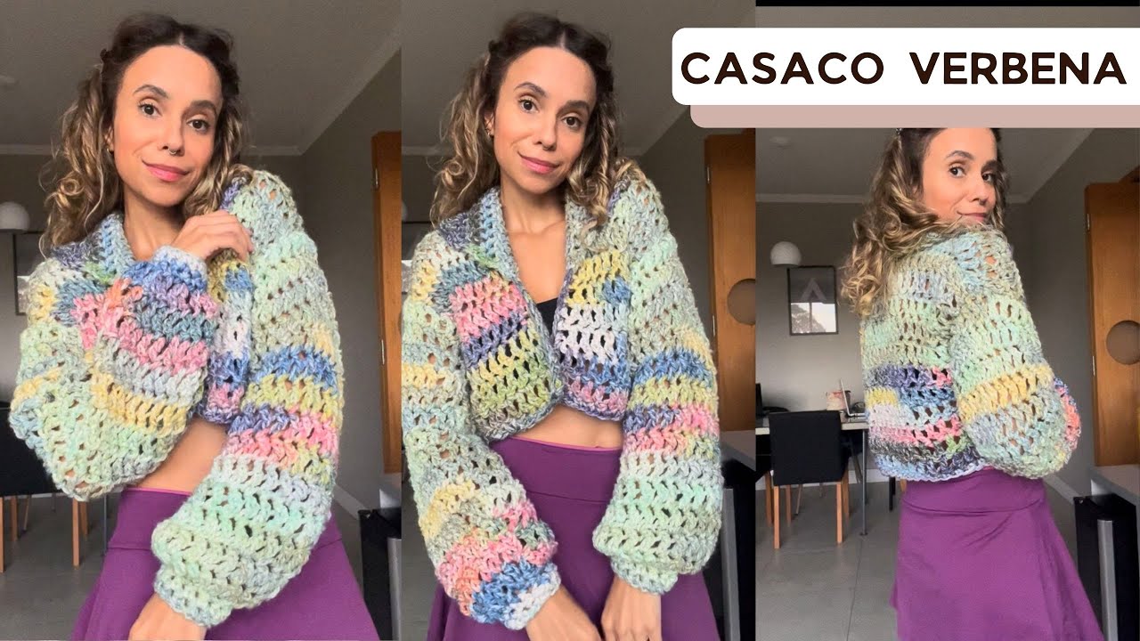 TUTORIAL CROCHÊ CASACO VERBENA - PAP FALA + CROCHETA #3 - YouTube